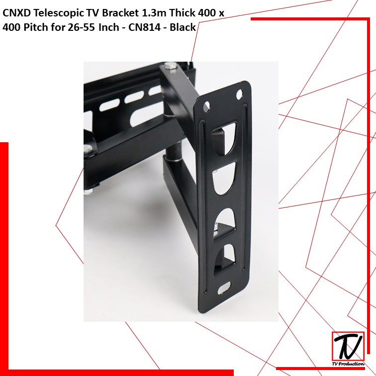 CNXD Telescopic TV Bracket 1.3m Thick 400 x 400 Pitch for 26-55 Inch