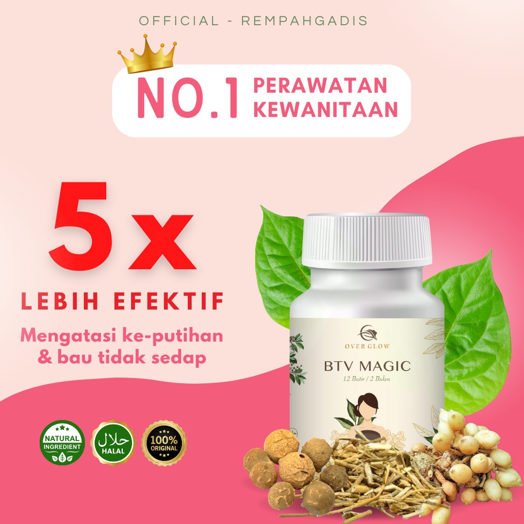 BTV MAGIC Obat keputihan  Perapat miss V vagina permanent agar kembali perawan menghilangkan bau tak sedap pada miss v jamu promil