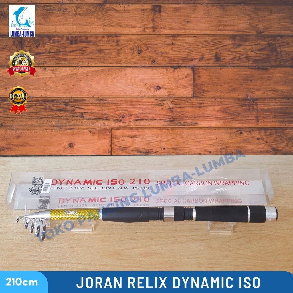 Joran Relix Dynamic Iso / Joran Sorolok / Joran Relix / Joran Pancing
