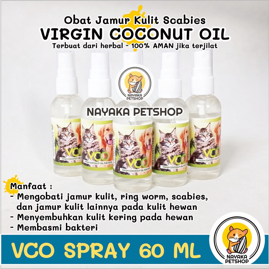 VCO Spray 60 ml Herbal Obat Scabies Kucing Jamur Kulit Hewan Hamster Anjing Kelinci Virgin Coconut Oil Minyak Kelapa Murni