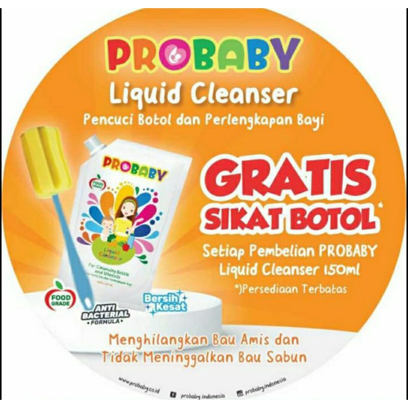 PROBABY Liquid Cleanser 450 ml FREE 150ml // 700 ml FREE 450 ml // 150ML FREE SIKAT BOTOL Sabun Cuci Botol piring bayi dan anak