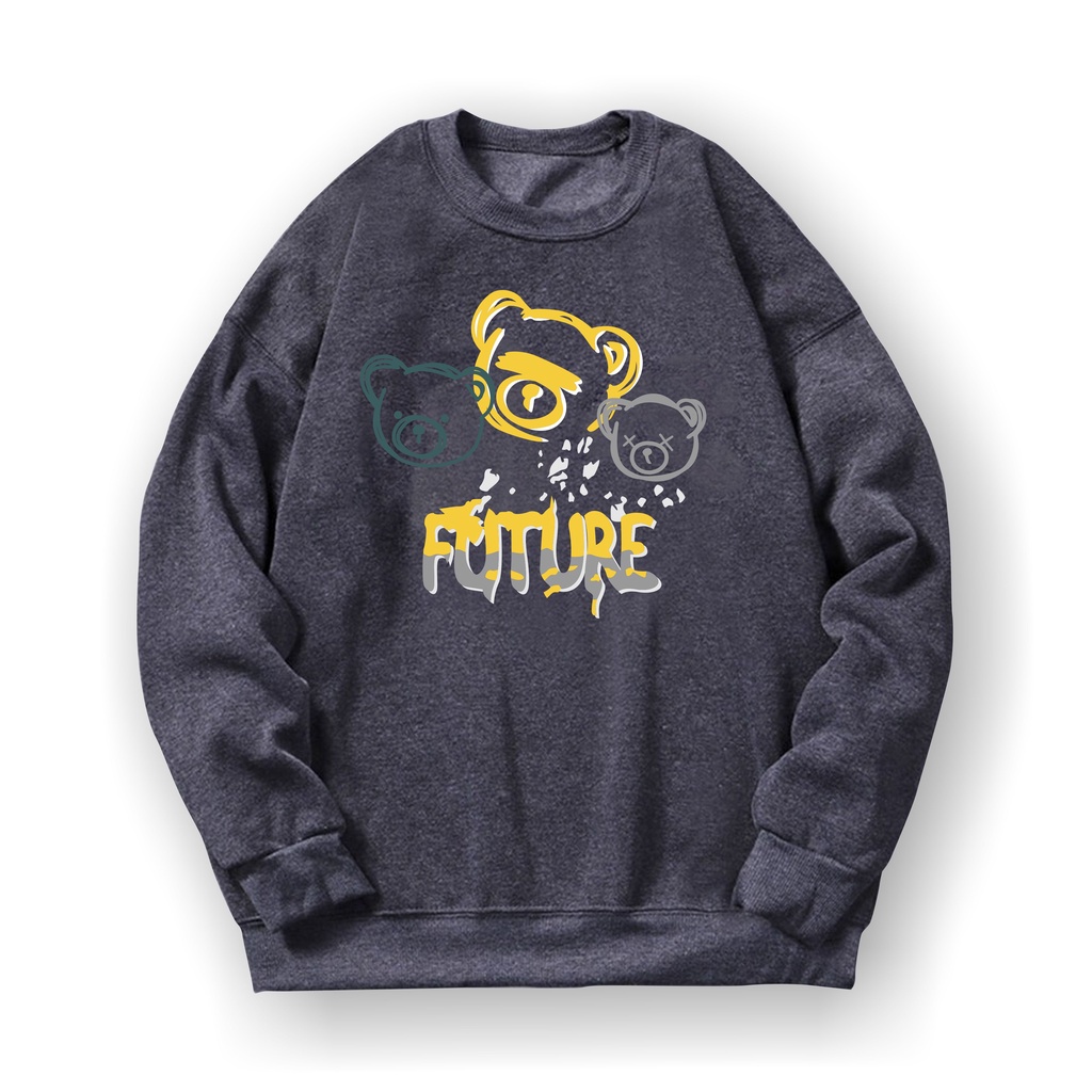Sweatshirt Basic Future Bear II Sweater Crewneck Print DTF II Size M - XL Anak &amp; Dewasa ( Pria &amp; Wanita )
