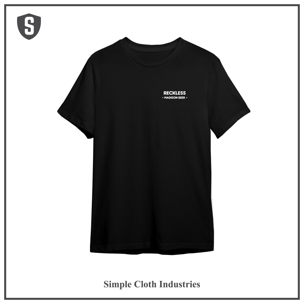 SIMPLE CLOTH Kaos Lirik Lagu - Reckless Madison Beer