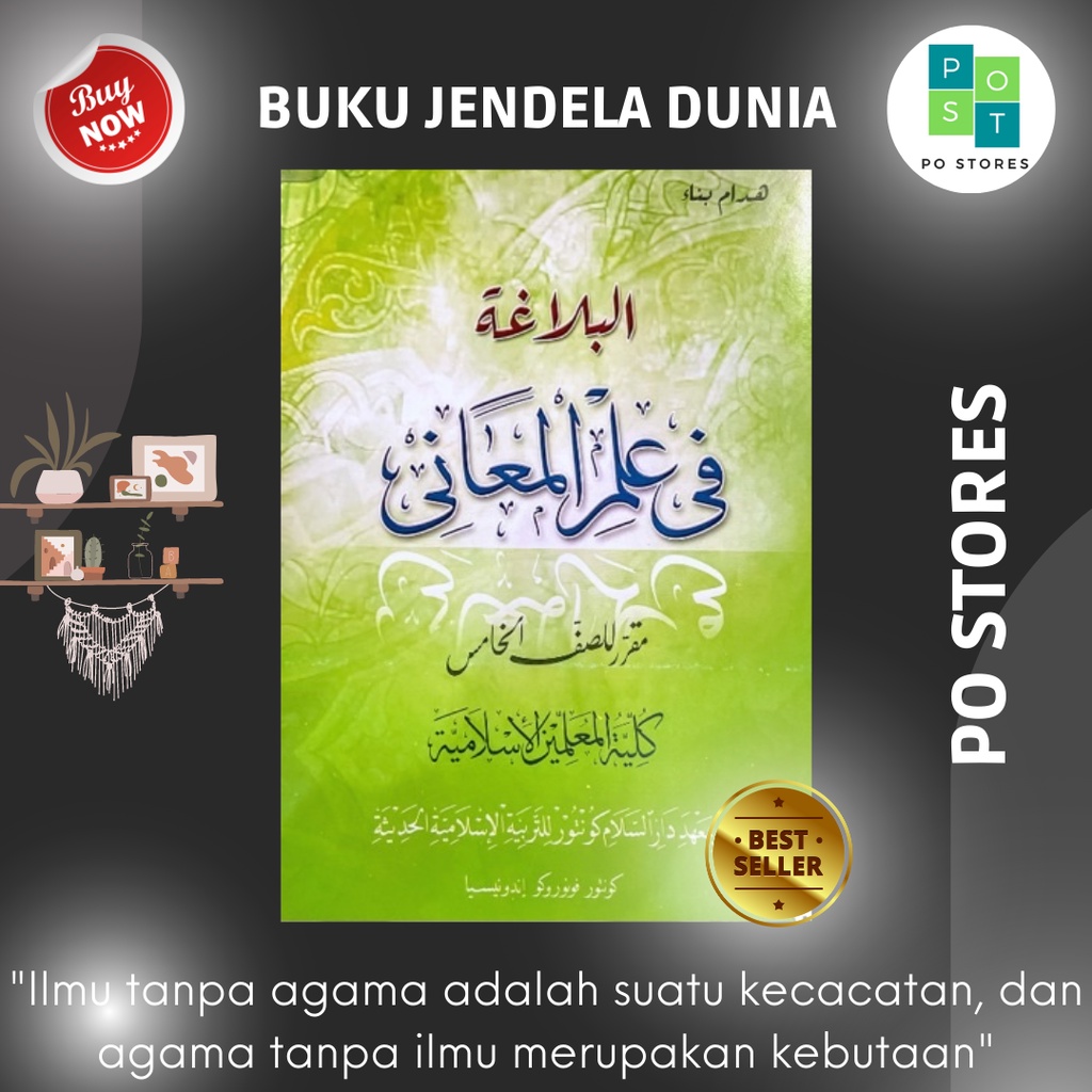 Kitab Balaghah Maani Kelas 5 / Buku Kitab Balaghah Maani Kelas 5 KMI Gontor