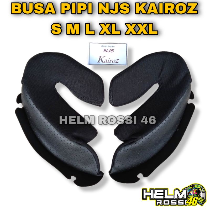 Busa Pipi NJS KAIROZ KAIROS - Cheek Pad size S M L XL XXL Sepasang kanan dan kiri Bahan Sangat Nyaman Di kulit