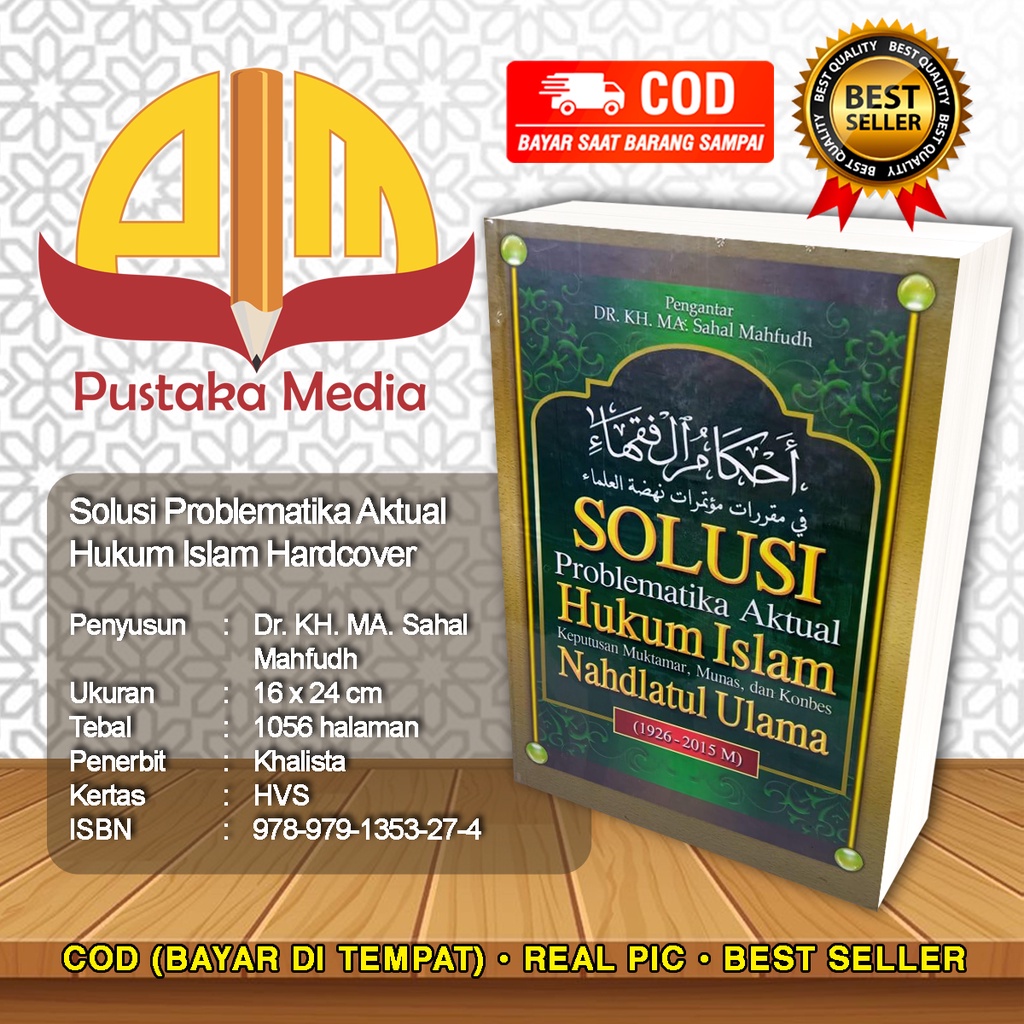 Solusi Problematika Aktual Hukum Islam (AHKAMUL FUQOHA)