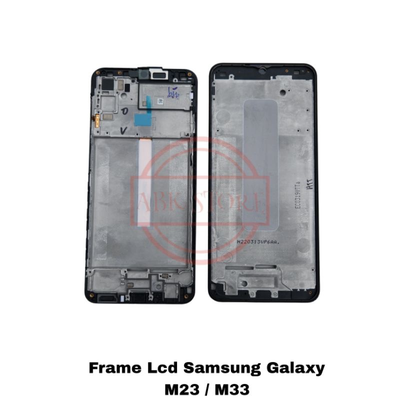 FRAME LCD - TATAKAN LCD SAMSUNG GALAXY M23 / M33 TULANG TENGAH LCD