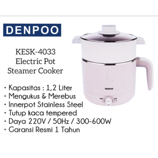 DENPOO ELECTRIC POT STEAMER COOKER KESK 4033 / PENGUKUS, SHABU SHABU