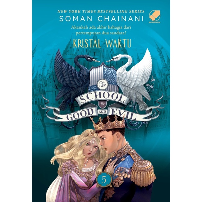 The School For Good And Evil 5 Kristal Waktu - Soman Chainani