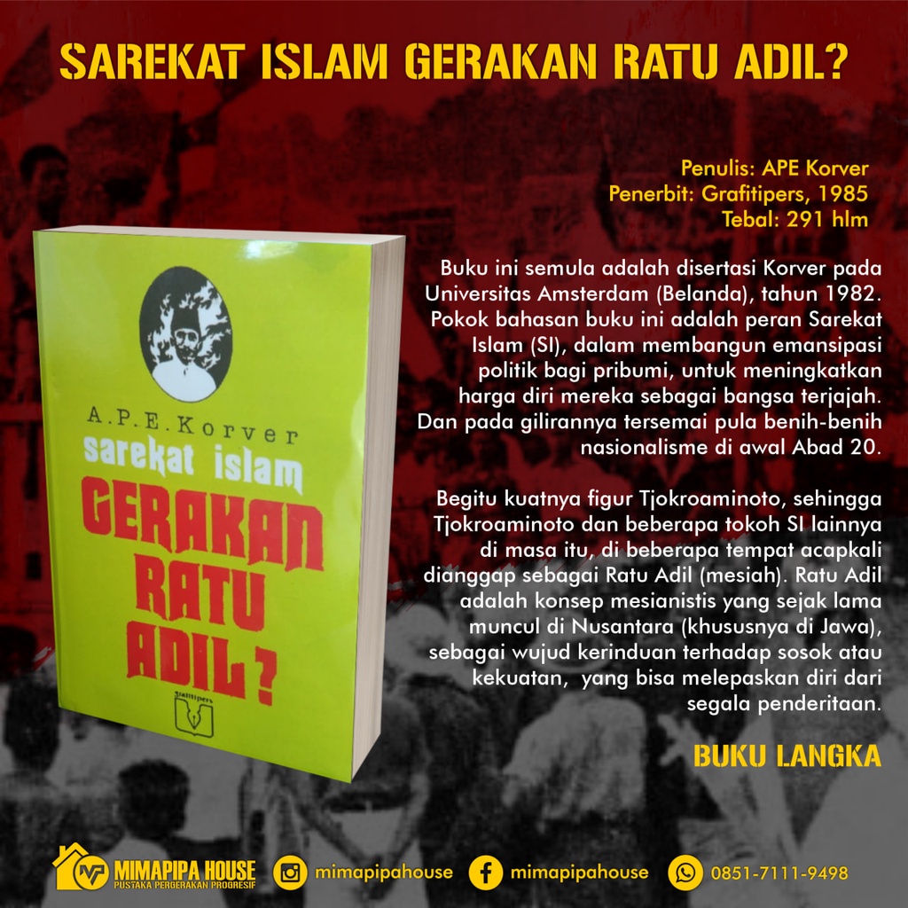 Sarekat Islam Gerakan Ratu Adil?