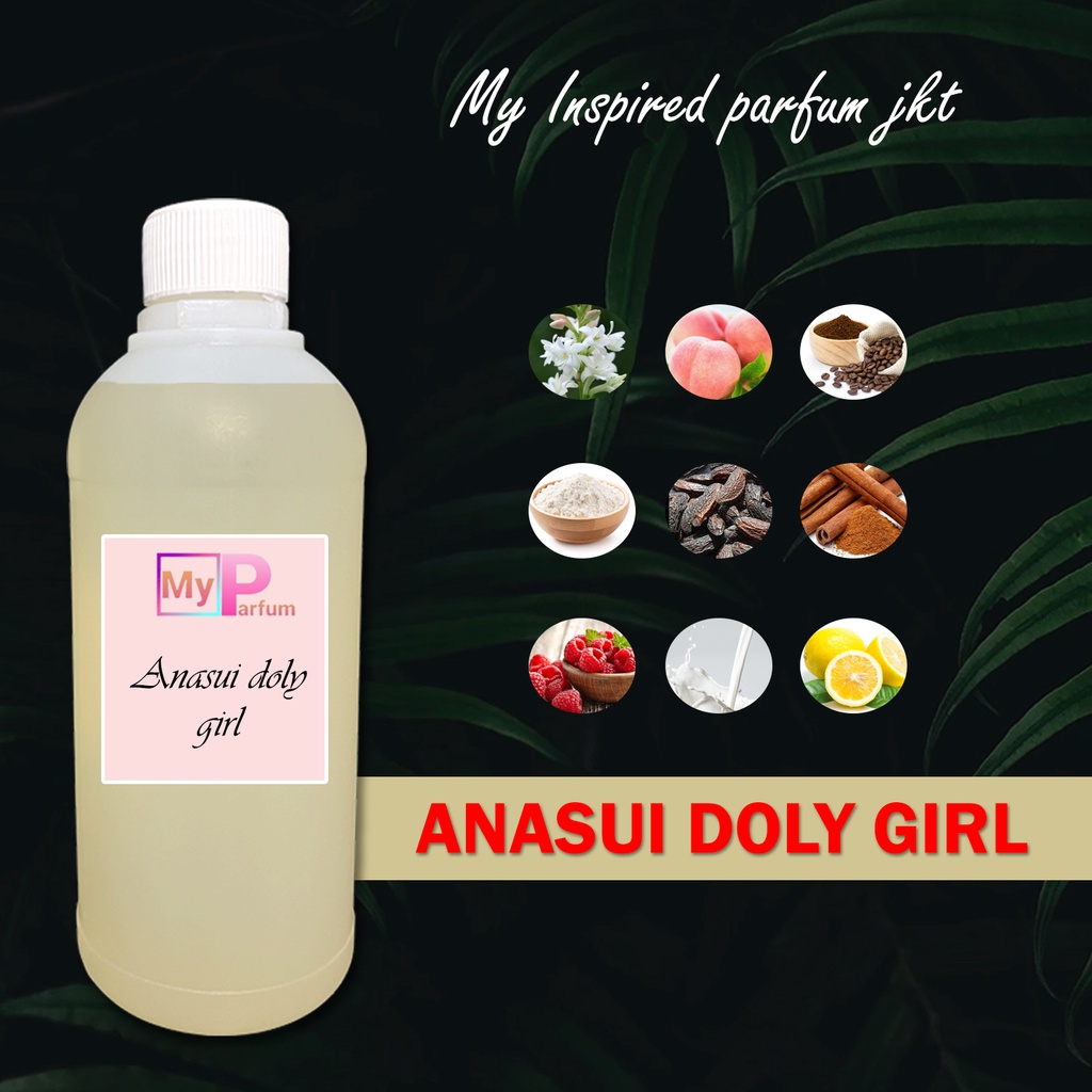 ANASUI DOLLY GIRL - Bibit Parfum Murni Inspired My Parfum Jkt