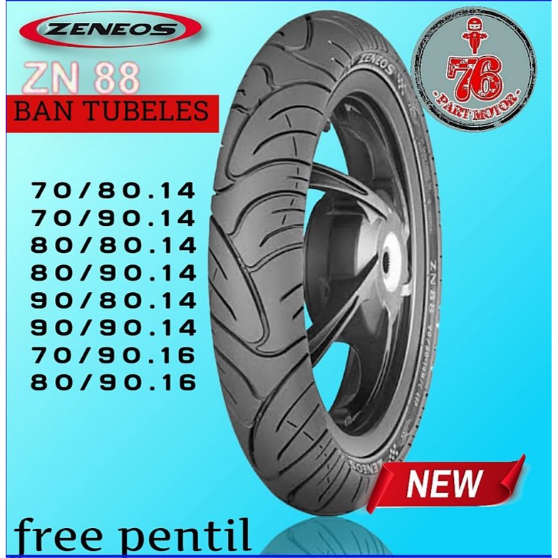 BAN TUBLES ZENEOS ZN 88 SERIES (70/80.14-70/90.14 - 80/80.14 - 80/90.14 - 90/80.14 - 90/90.14 - 70/90.16 - 80/90.16  FREE PENTIL