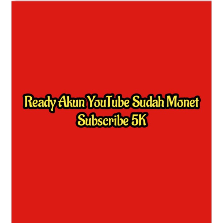 Akun YouTube Fresh Monet Subscribe 5K lebihTidak Sepaket Dengan Adsense