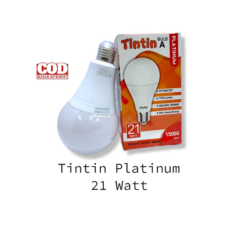 Bohlam LED TinTin Platinum 21 Watt Murah &amp; terang Lampu Hemat Energi