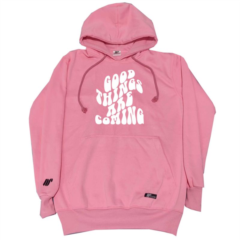 HOODIE BASIC AESTHETIC GOOD THINGS ARE COMING SWEATER PRIA WANITA TERLARIS