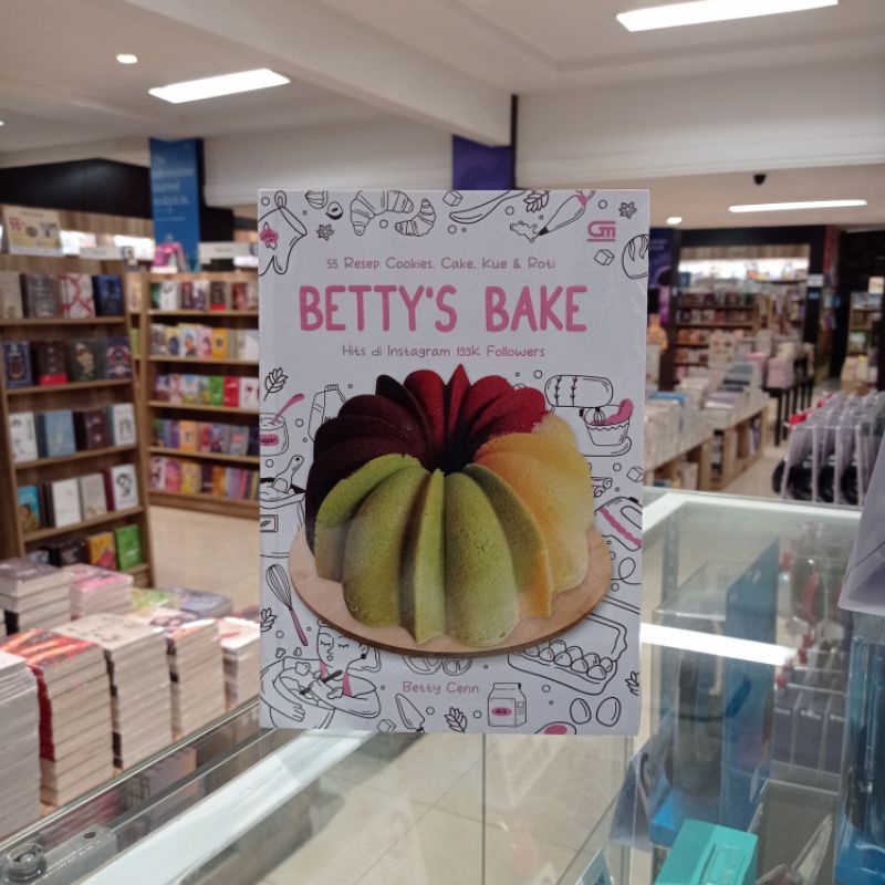 Buku Resep Betty's Bake - Betty Cenn Original Gramedia