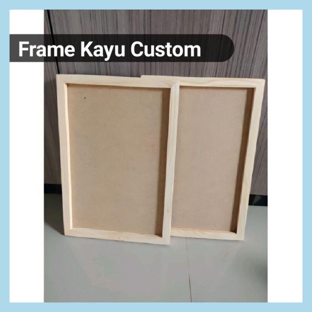 Frame Kayu 70x30 | Frame Kayu 60x23 | Frame Kayu 50x22 | Pigura Kayu | Bingkai Kayu