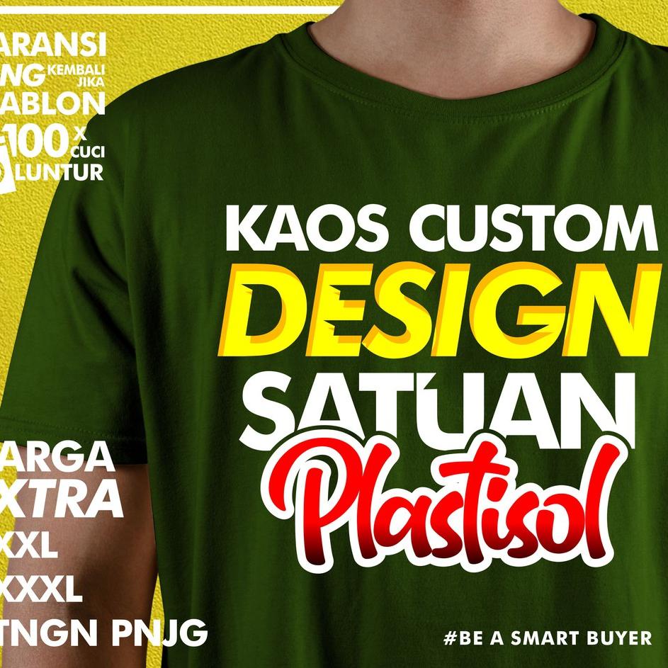 (Terbaik) KAOS CUSTOM SABLON PLASTISOL SATUAN LUSINAN  BAJU KUSTOM SABLON MANUAL CLOTHING T-SHIRT CL