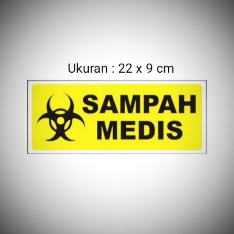 

Sign " SAMPAH MEDIS " Sign label Acrylic, Sign Board Akrilik
