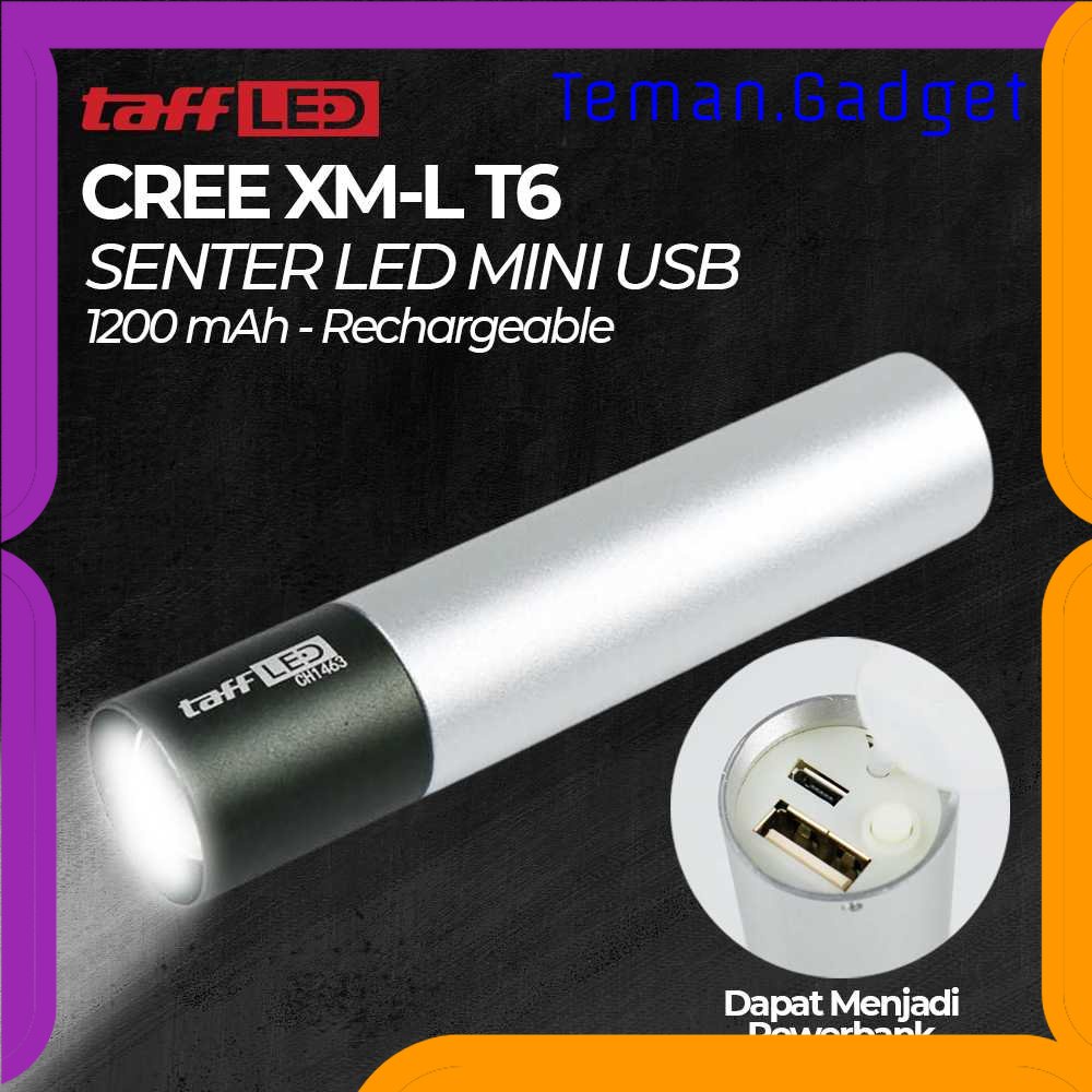 TG-SNT TaffLED Senter LED Mini USB Rechargeable  XM-L T6 1200mAh - CH1463