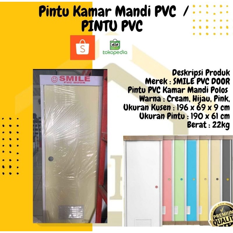 PINTU PVC / PINTU KAMAR MANDI PVC SMILE / PINTU