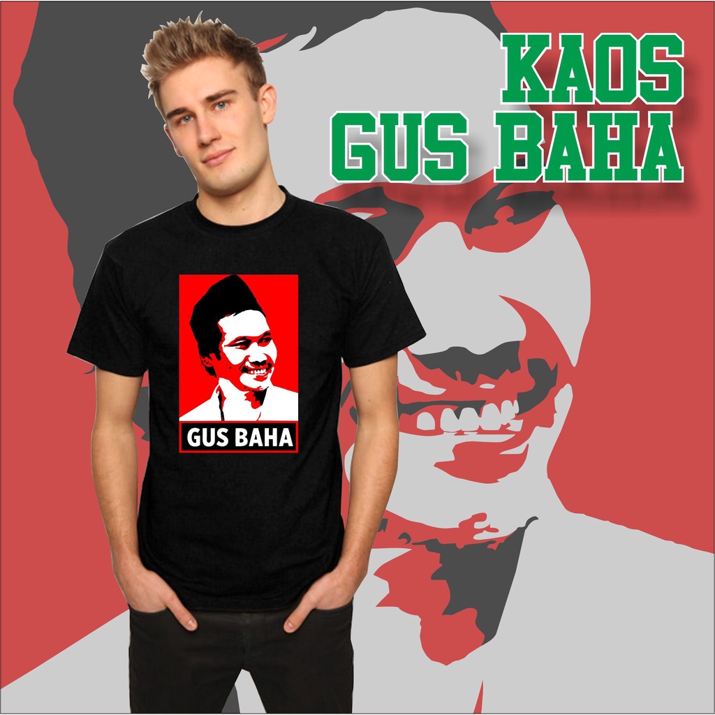 KAOS GUS BAHA / KAOS GUS BAHA KEREN / KAOS GUS BAHA ORIGINAL