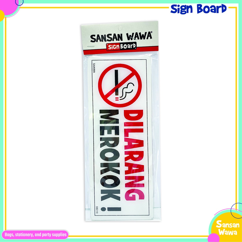 Jual Sign Board Acrylic Dilarang Merokok Merek Sansan Wawa Shopee