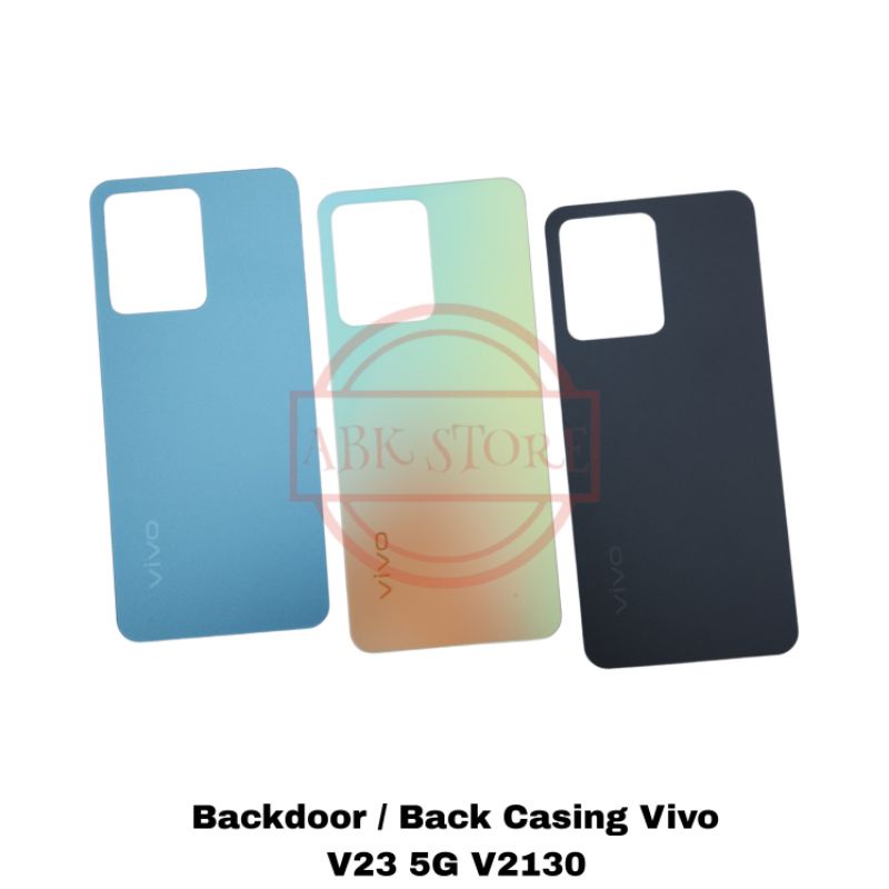 TUTUP BELAKANG BACKDOOR BACK CASING VIVO V23 5G V2130 BACKCOVER COVER BATERAI