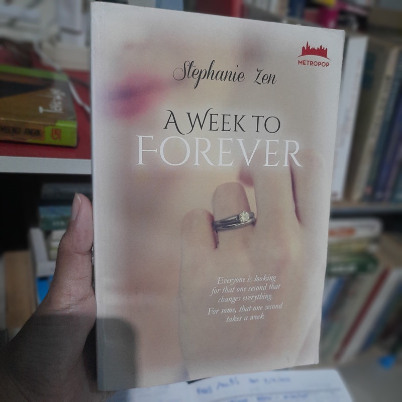 Novel A Week to Forever - Stephanie Zen