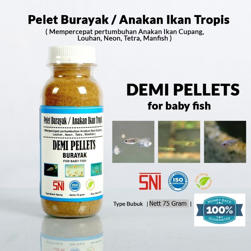 DEMI PELET BURAYAK 75 Gram. Pakan anakan ikan cupang channa guppy louhan koi