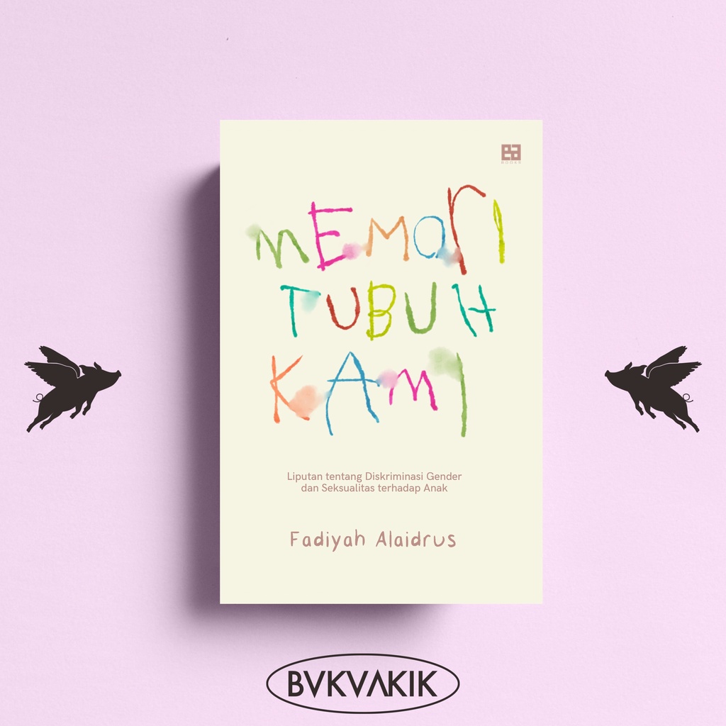 Memori Tubuh Kami - Fadiyah Alaidrus