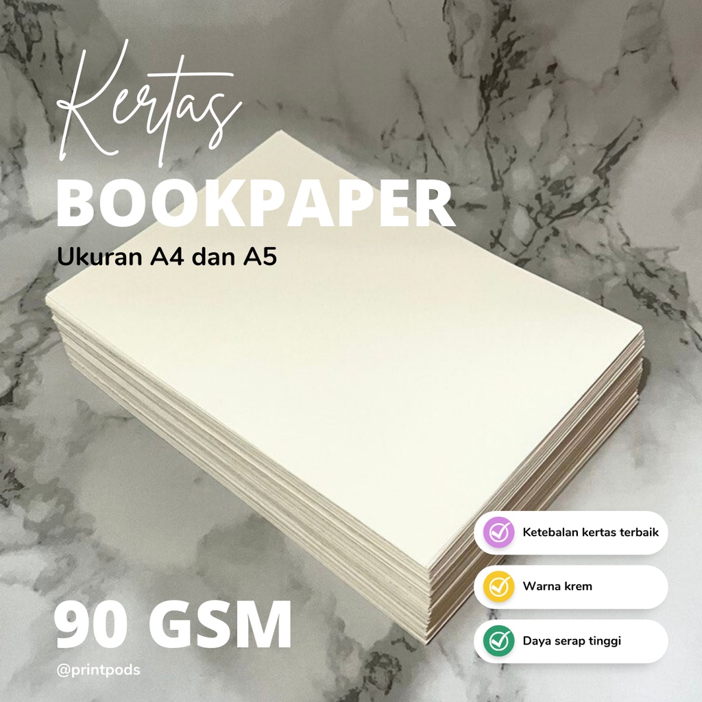 Kertas Bookpaper 90 GSM High Quality A5 A4 | (Per Pak) Isi 50 | 90 gram