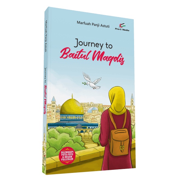 Buku Journey to The Baitul Maqdis - Marfuah Panji Astuti - Pro U Media 100% Original