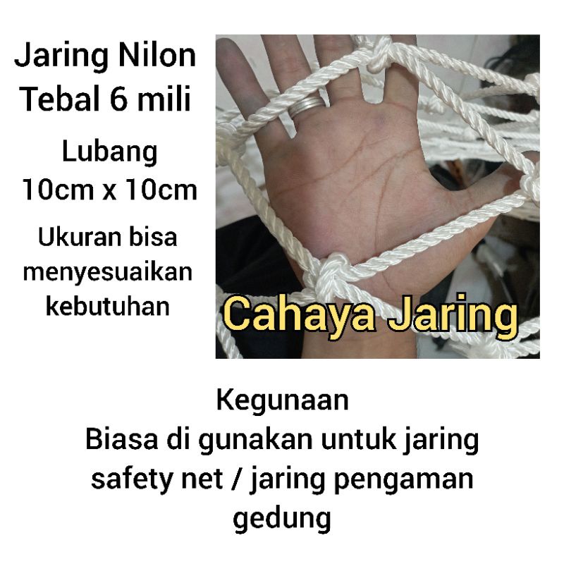 JARING SAFETY NET TAMBANG NILON 6 MM LUBANG 10CM X 10CM / JARING PENGAMAN GEDUNG