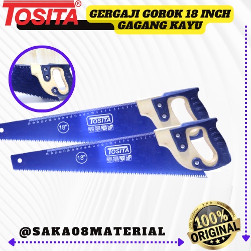 PROMO GERGAJI KAYU 18 INCH GAGANG KAYU TOSITA ORIGINAL TERBARU / GERGAJI TRIPLEK / GERGAJI 18" / GRA