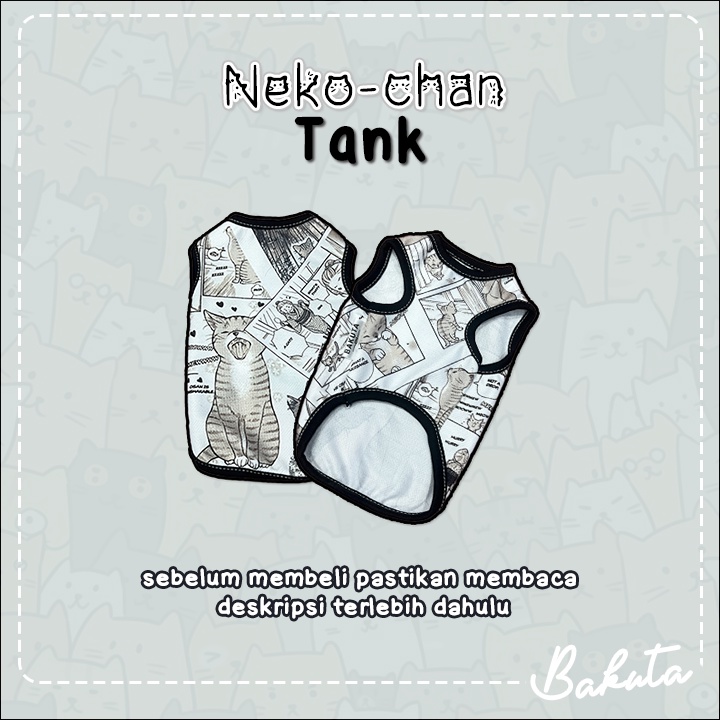 Baju Kucing Tank Edisi Neko-chan Tank Motif Anime Untuk Kucing dan anjing / Baju Kucing Termurah Size XS-XXL / Baju Kucing Tangerang