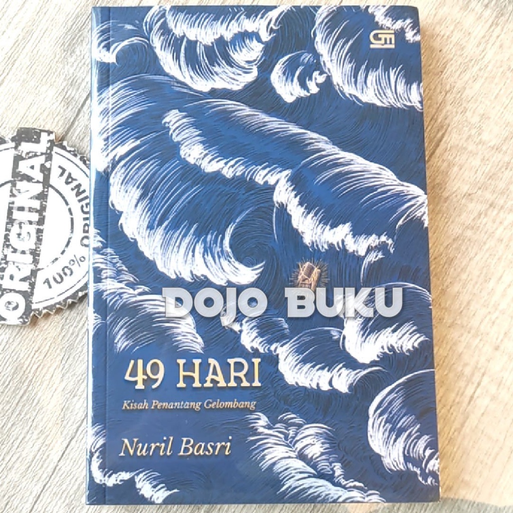 Buku 49 Hari - Kisah Penantang Gelombang by Nuril Basri