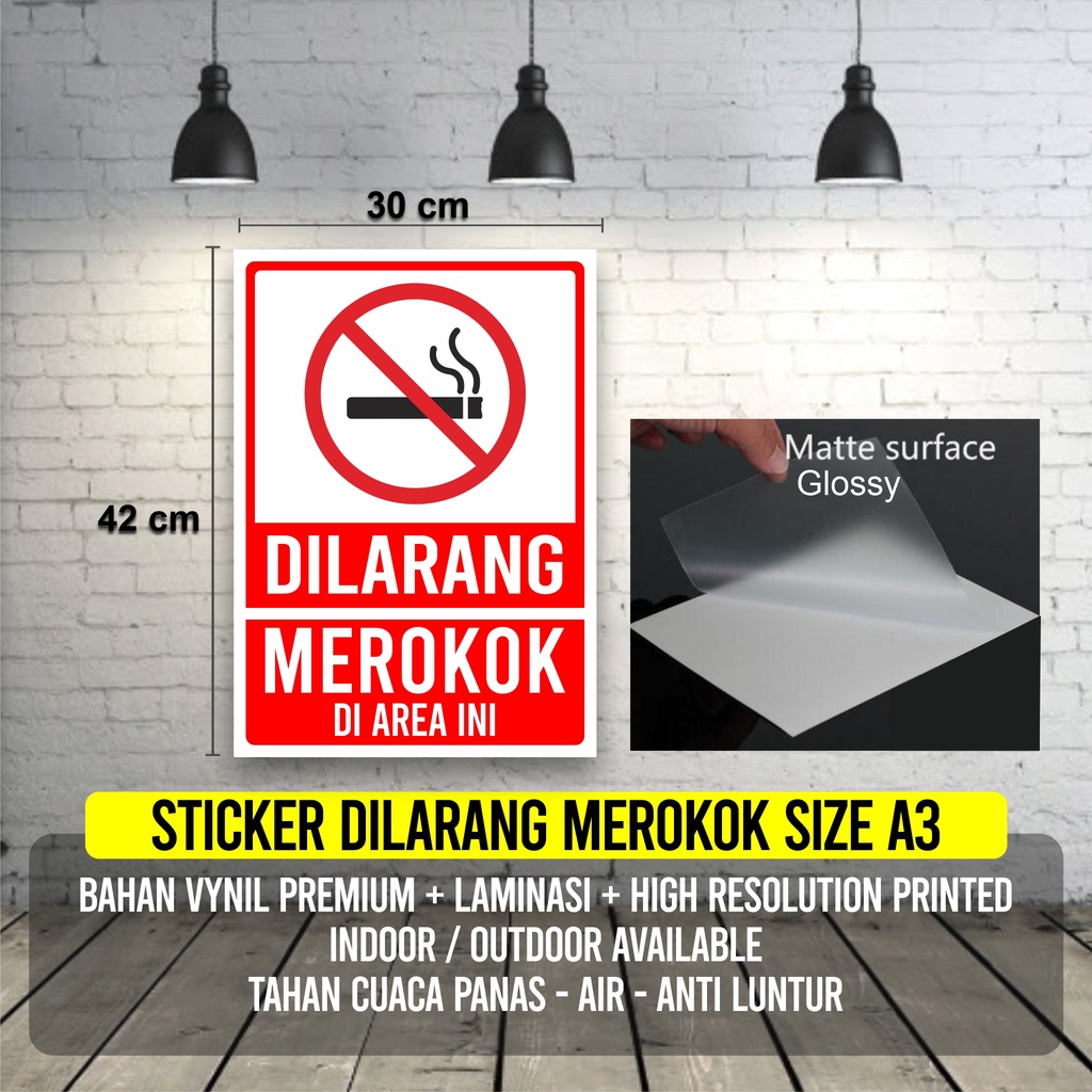 

STICKER DILARANG MEROKOK VYNIL PREMIUM LAMINASI TEBAL SIZE A3