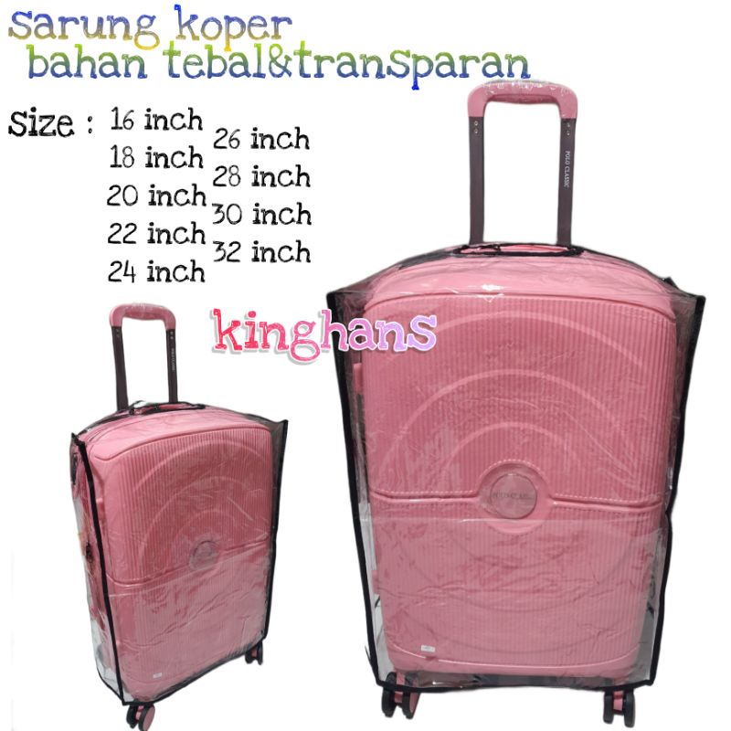 COVER KOPER/PEMBUNGKUS KOPER SIZE 16inch - 32inch BENING TRANSPARAN/MIKA KOPER