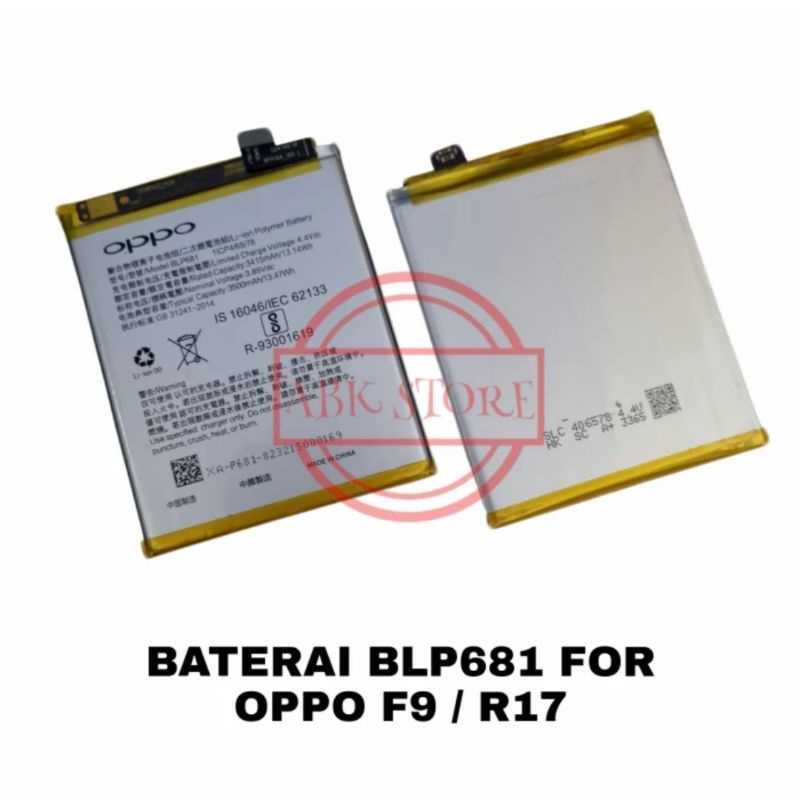 BATTERY BATRAI BATRE BATERAI OPPO F9 / F9 PRO / R17 BLP681 BATU HP