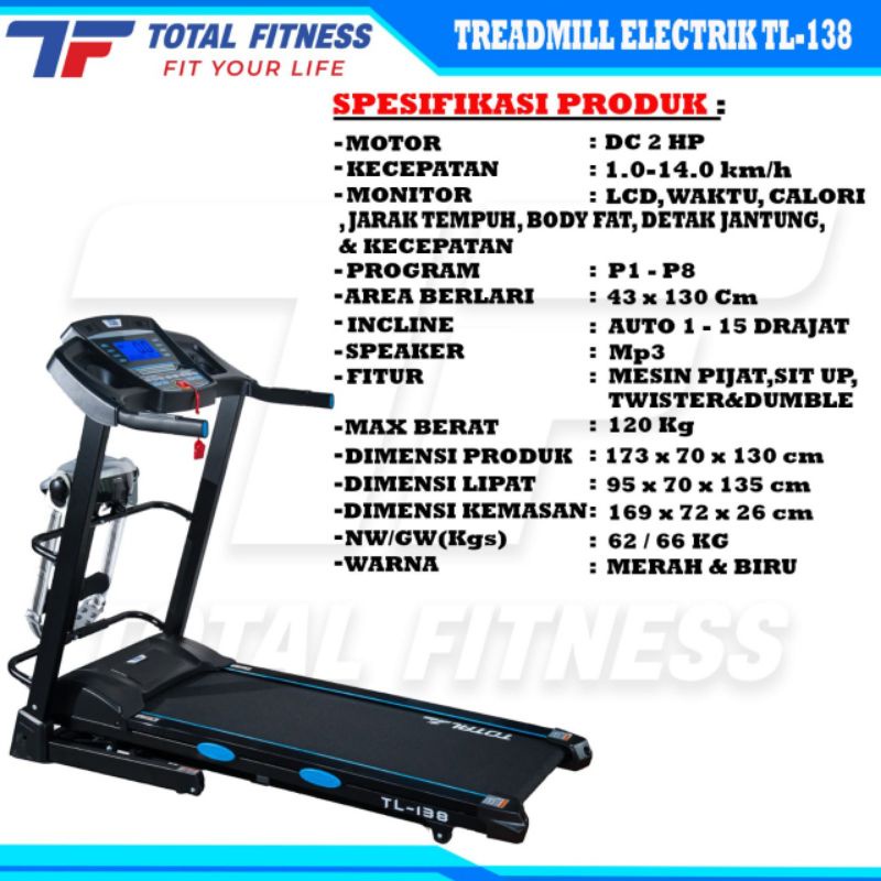 Treadmill Elektrik Automatic Incline TL 138 Total Fitnes