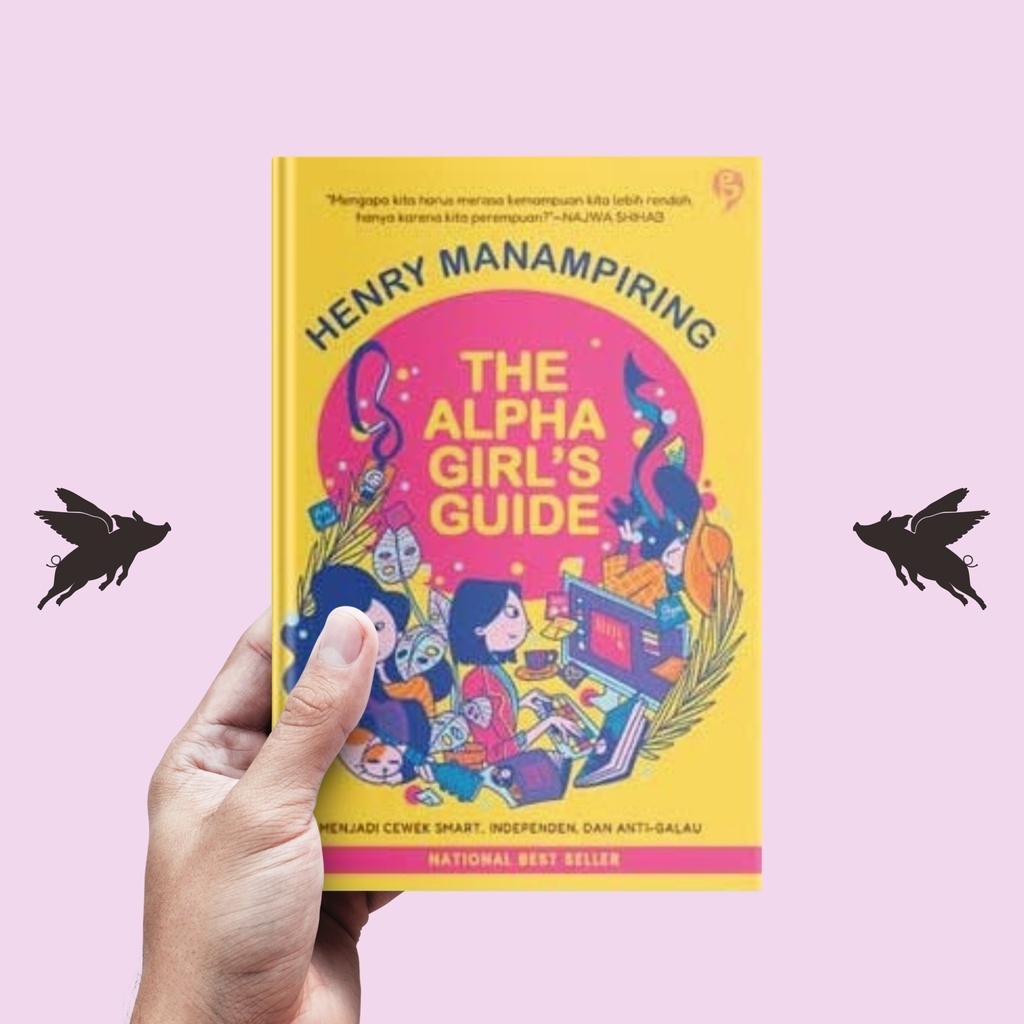 THe Alpha Girls Guide - Henry Manampiring [Hard Cover]