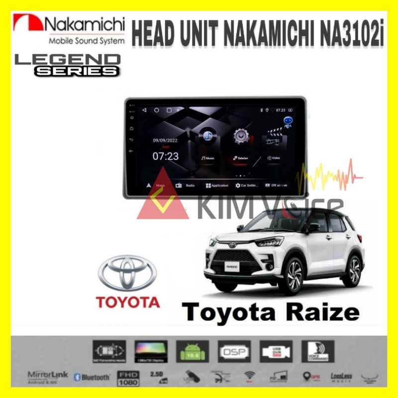Head Unit Android Nakamichi 10 inch OEM Toyota Raize soket pnp