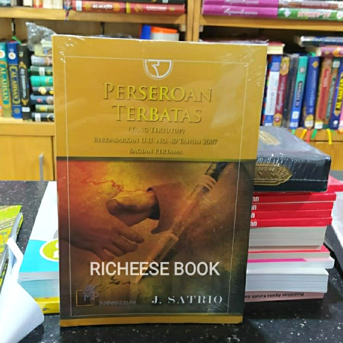 

Perseroan Terbatas ori terbaru by J. Satrio