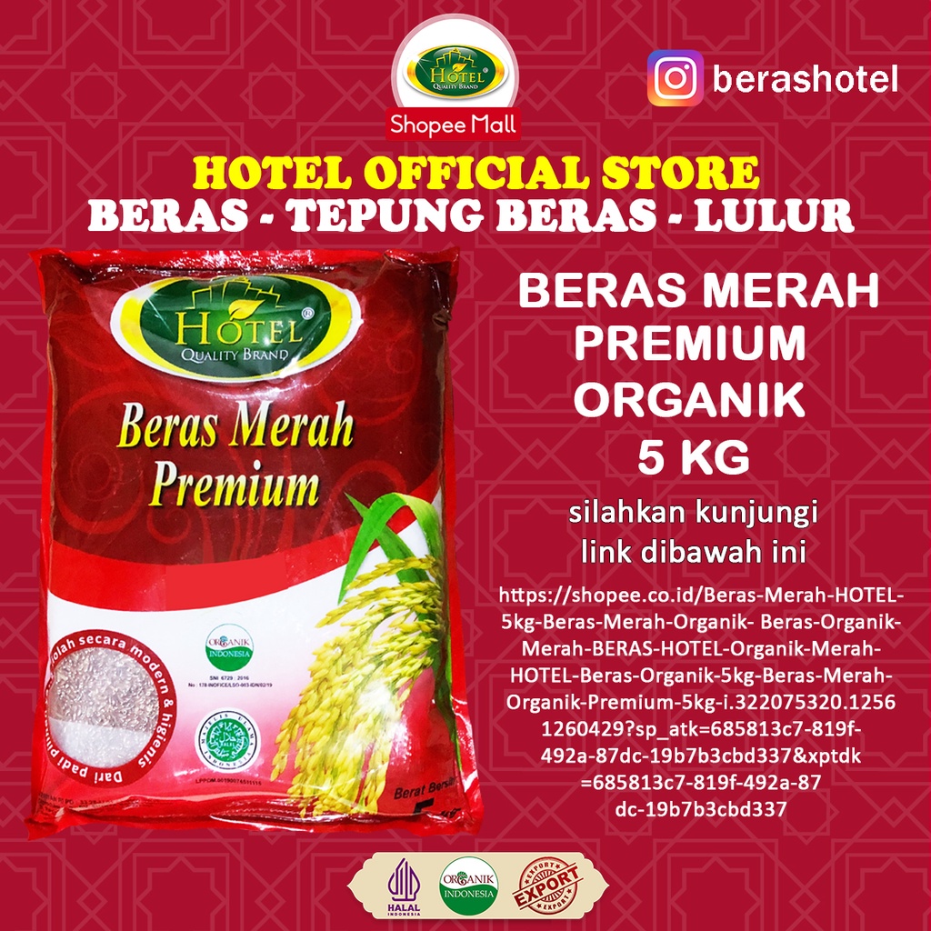 

Beras Merah HOTEL 5kg - Beras Merah Organik - Beras Organik Merah - BERAS HOTEL Organik Merah - HOTEL Beras Organik 5kg - Beras Merah Organik Premium 5kg