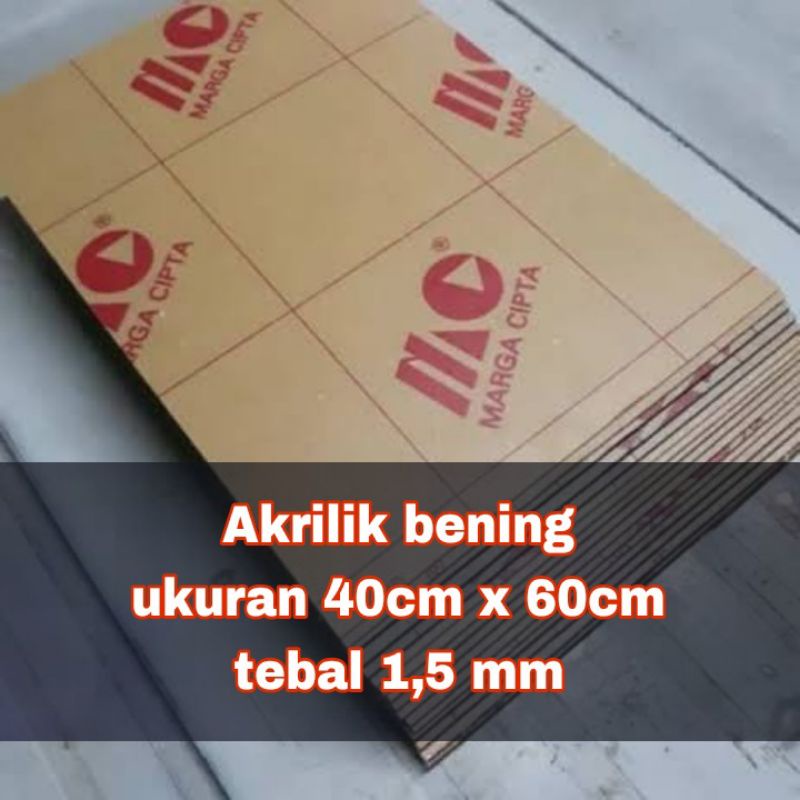 Akrilik/Akrilik lembaran 1,5 mm 40x60/Akrilik bening 40x60/Marga cipta