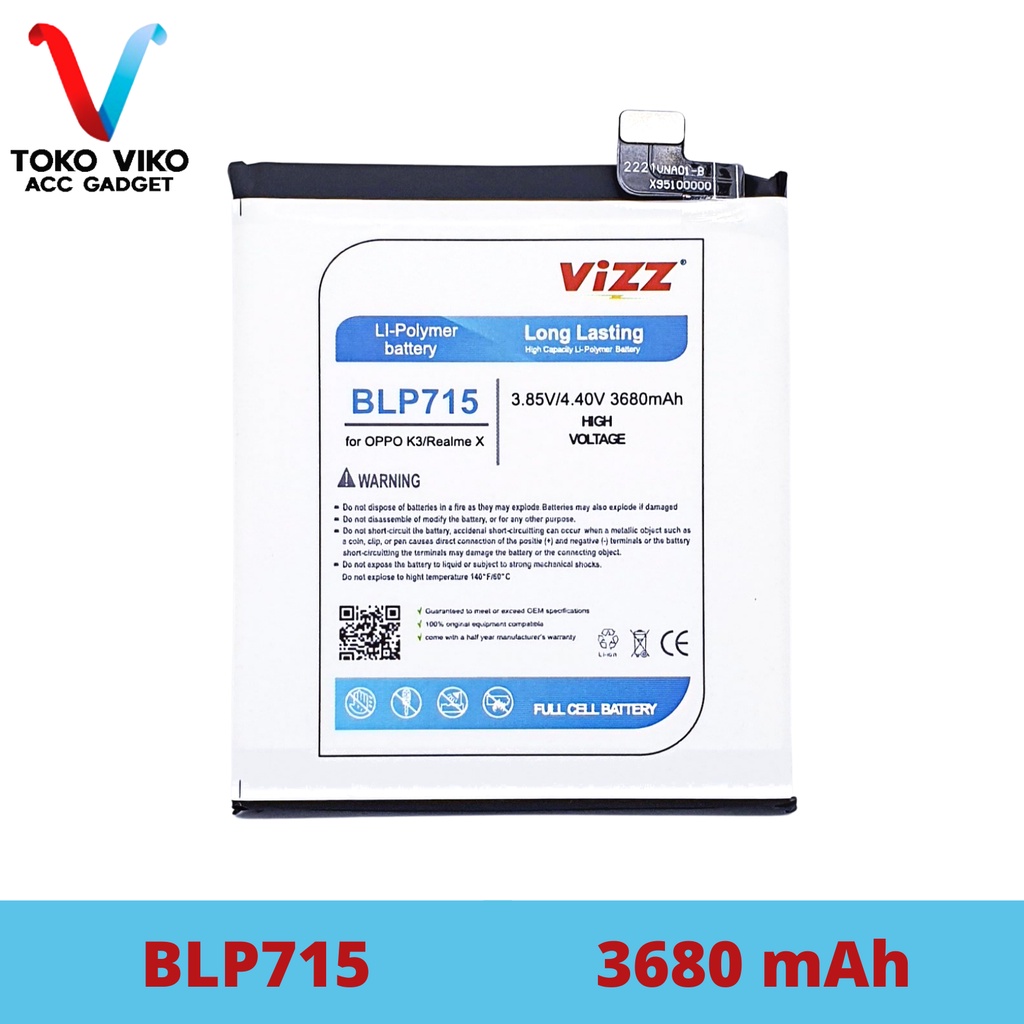 Vizz Oppo BLP715 K3 / Realme X Baterai Batre Original