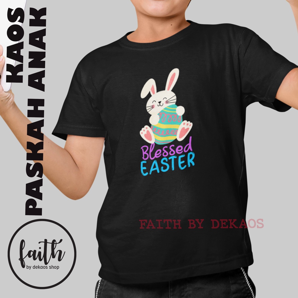 KAOS PASKAH ANAK / KAOS PASKAH / KAOS ROHANI ANAK / KAOS EASTER / KAOS ROHANI KRISTEN / BAJU ROHANI 