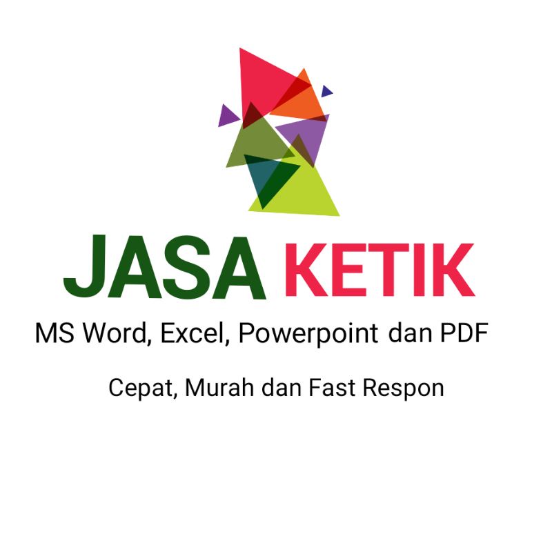 

JASA KETIK MS Word, Powerpoint, Excel dan PDF (Harga per lembar)