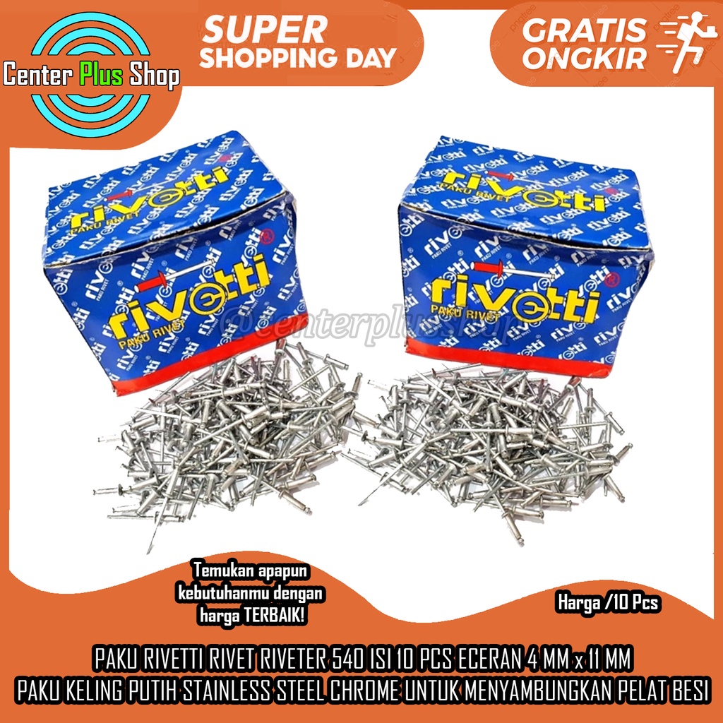 Rivetti Paku Rivet 540 Size 4 Mm X 11 Mm Isi 10 Pcs Penyambung Pengikat Penahan Penguat Struktur Ata